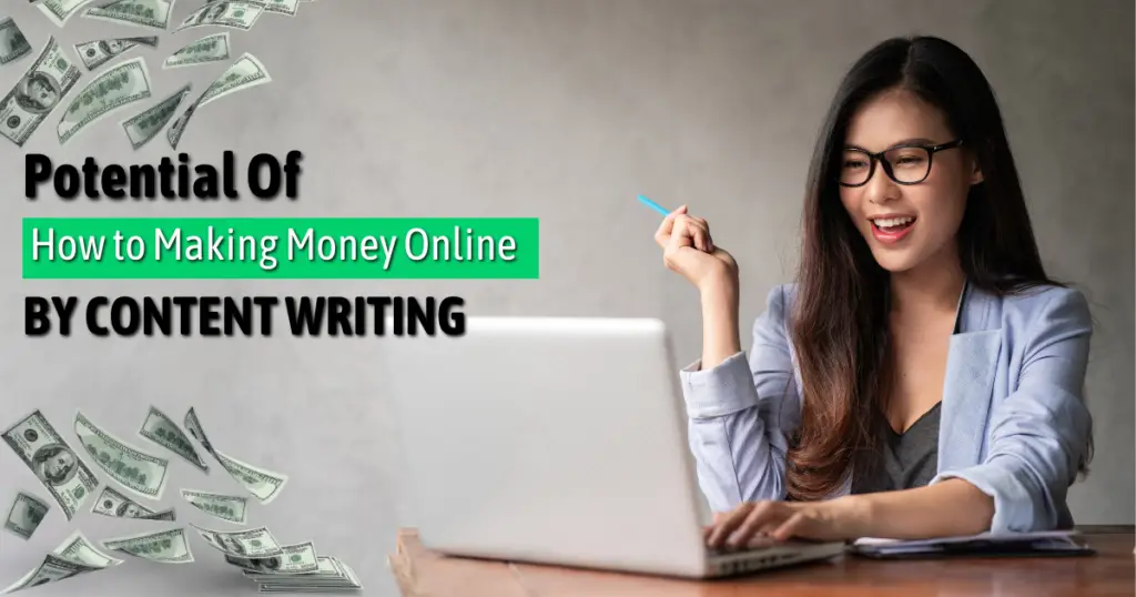 Potential-of-How-to-Make-Money-Online-By-Content-Writing