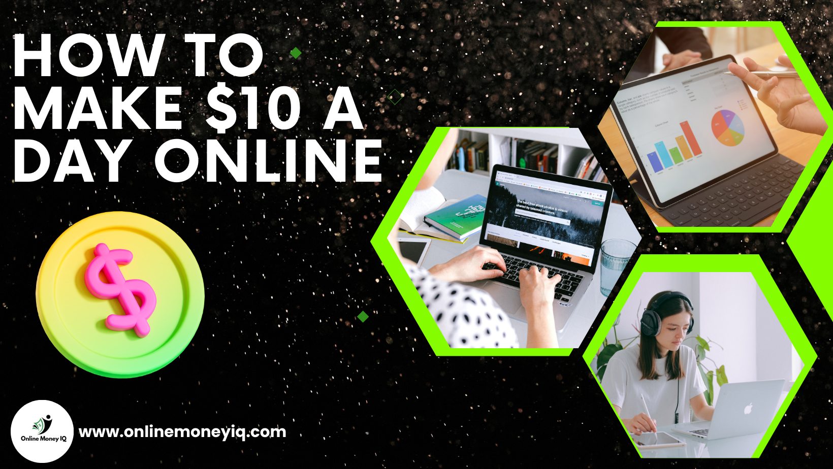 Read more about the article How To Make $10 a Day Online