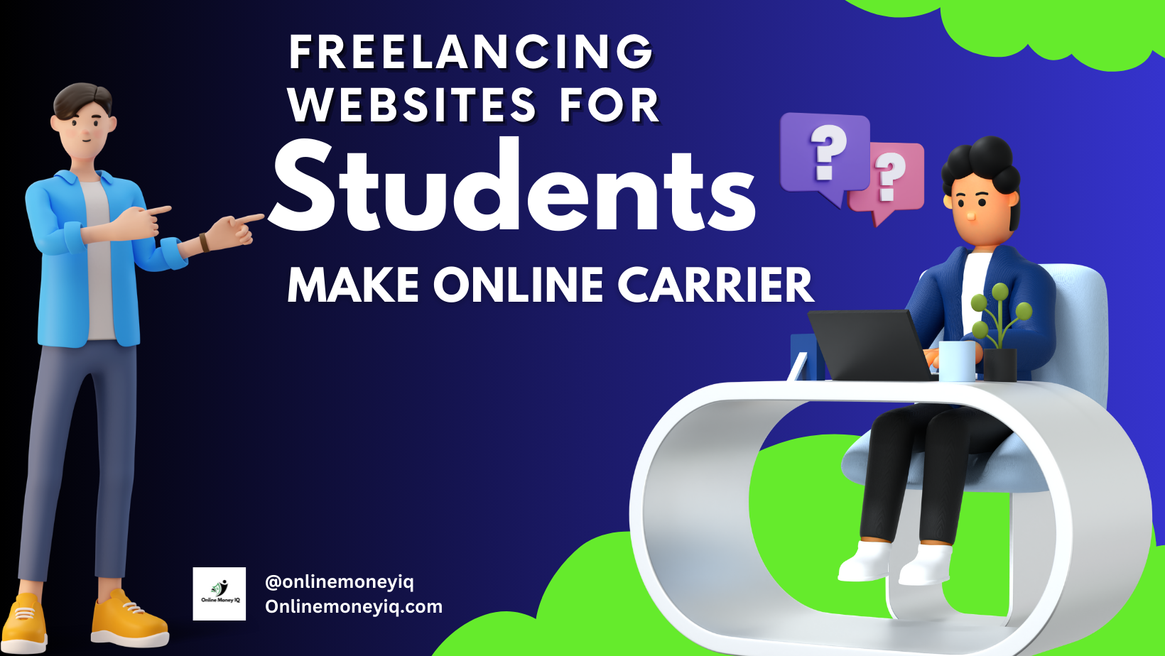 Read more about the article Top7 Freelancing Websites for Students – Make Online Carrier