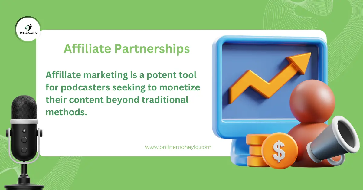 Use Affiliate Marketing For How To Earn Money Via Podcast